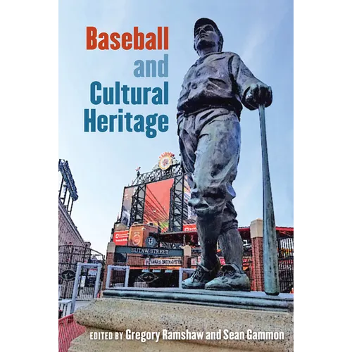 Baseball and Cultural Heritage