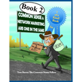 Common Sense And Network Marketing Are One In The Same