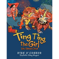 Ting Ting, the Girl Who Saved China