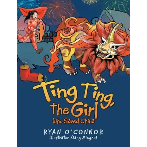 Ting Ting, the Girl Who Saved China