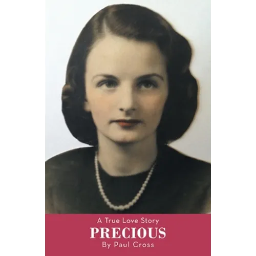 A True Love Story Precious