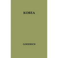 Korea: A Study of U.S. Policy in the United Nations