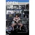 Open World Empire: Race, Erotics, and the Global Rise of Video Games