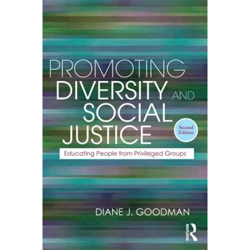Promoting Diversity and Social Justice: Educating People from Privileged Groups