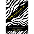 But You Look So Good...: Stories by Carcinoid Cancer Survivors