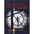 Basic Black-Scholes: Option Pricing and Trading