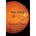 Eyes on Mars: A Poetic Memoir