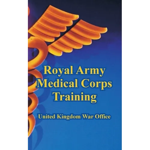 Royal Army Medical Corps Training