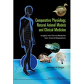 Comparative Physiology, Natural Animal...