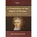 A Vindication of the Rights of Woman