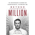 Beyond a Million: The Entrepreneur