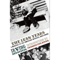 The Lean Years: A History of the American Worker, 1920-1933