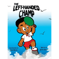 The Left-Handed Champ (Hardback)