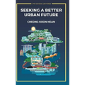 Seeking a Better Urban Future
