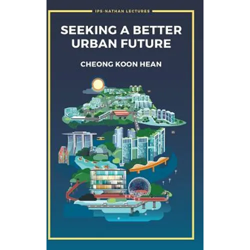 Seeking a Better Urban Future