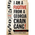 I Am a Fugitive from a Georgia Chain Gang!