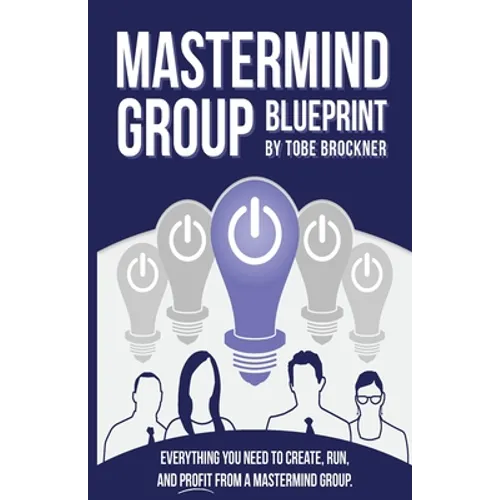 Mastermind Group Blueprint