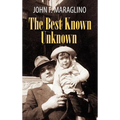 The Best Known Unknown