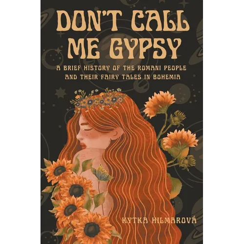 Don't Call Me Gypsy