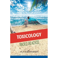 Toxicology: Principles and methods