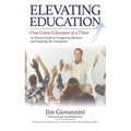 Elevating Education: One Great Educator at a Time