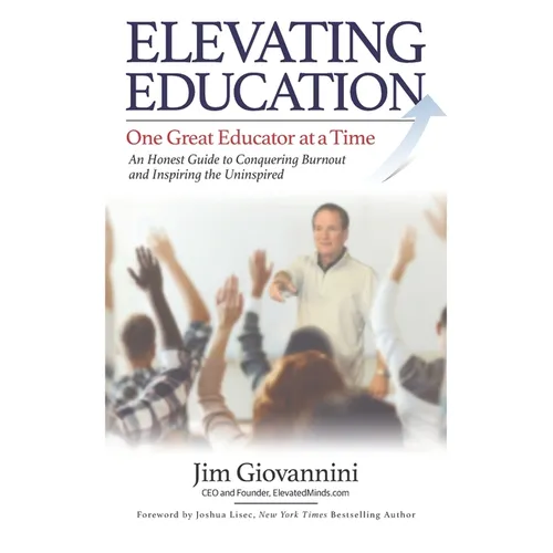 Elevating Education: One Great Educator at a Time