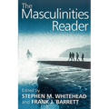 The Masculinities Reader
