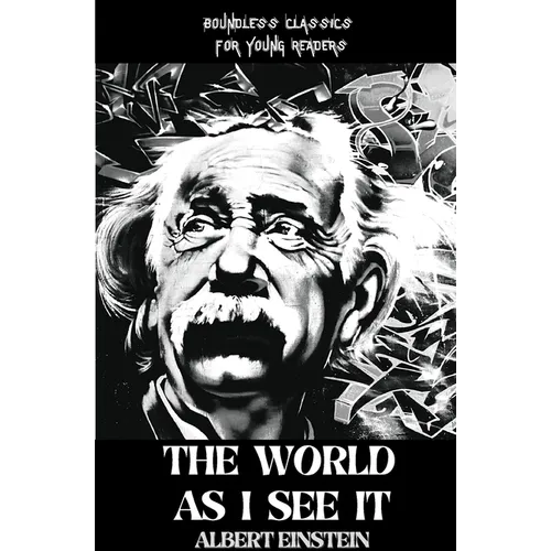 The WORLD AS I SEE IT