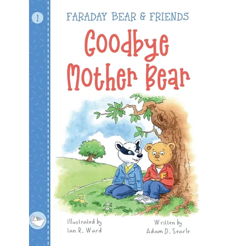 Goodbye Mother Bear