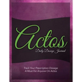 Actos Daily Dosage Journal: Track Your Prescription Dosage: A Must for Anyone on Actos