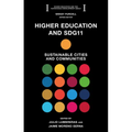 Higher Education and Sdg11: Sustainable Cities and Communities