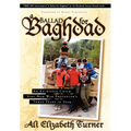 Ballad for Baghdad: An Ex-Hippie Chick Viet Nam War Protester's Three Years in Iraq