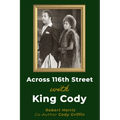 Across 116th St with King Cody
