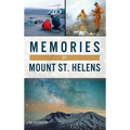 Memories of Mount St. Helens