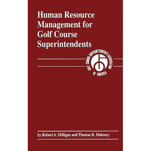 Human Resource Management for Golf Course Superintendents