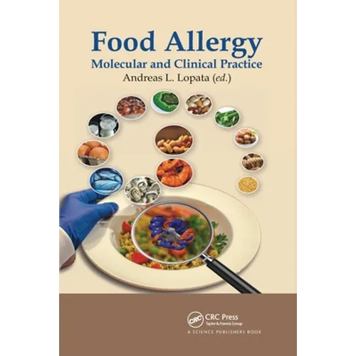 Food Allergy: Molecular and Clinical Practice
