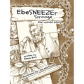 EbeSNEEZEr Scrooge: The Untold Story