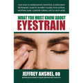 What You Must Know about Eyestrain