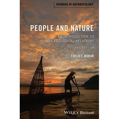 People and Nature: An Introduction to Human Ecological Relations