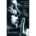 The Secret Life of EL James, The Unauthorized Biography