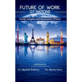 Future of Work-G7 Nations: Trends, Insights and Automation Effects