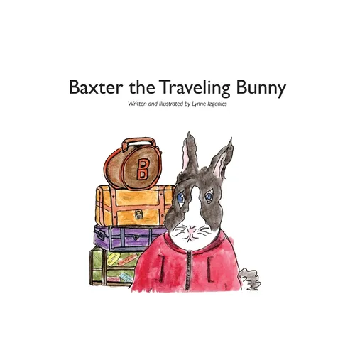 Baxter the Traveling Bunny