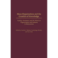 Meso-Organizations and the Creation of Knowledge: Yoshiya Teramoto and His Work on Organization and Industry Collaborations