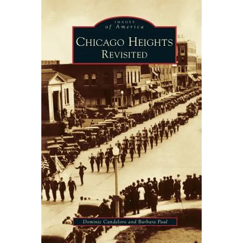 Chicago Heights Revisited