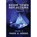 Joshua (Boom Town Reflections Volume 6)