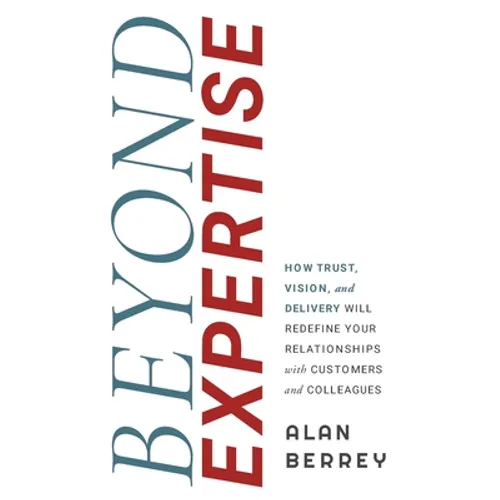Beyond Expertise