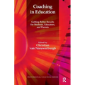 Coaching in Education: Getting Better Results for Students, Educators, and Parents