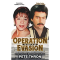 Operation Evasion: The Ghost in You