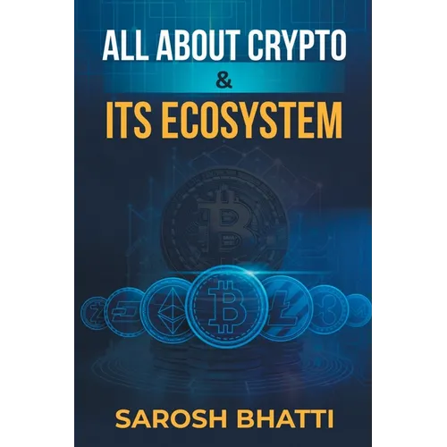 All About Crypto And It's Ecosystem