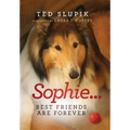 Sophie...Best Friends are Forever